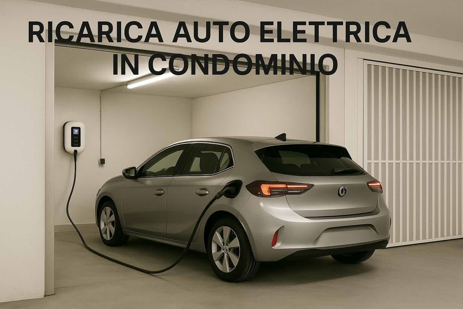 Ricarica auto elettrica in condominio